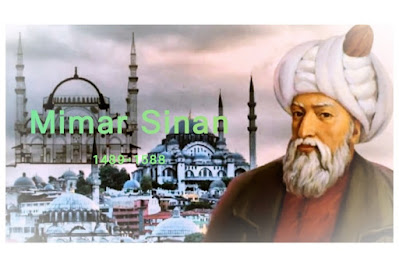 Mimar Sinan Arsitek Hebat Kesultanan Utsmaniyah